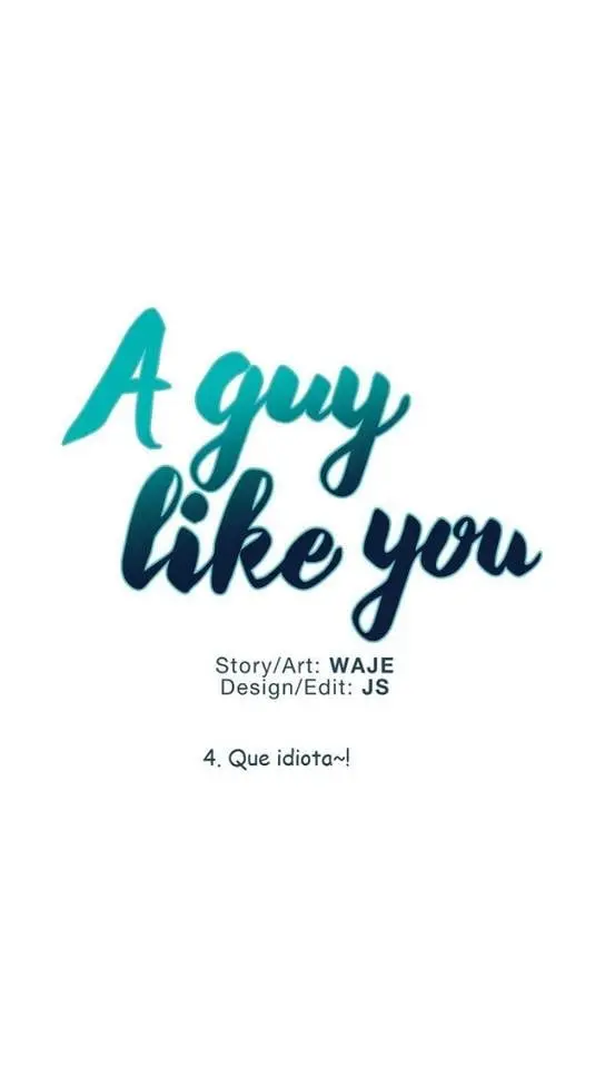 A Guy Like You – Capítulo 04 Yaoi – Página 1