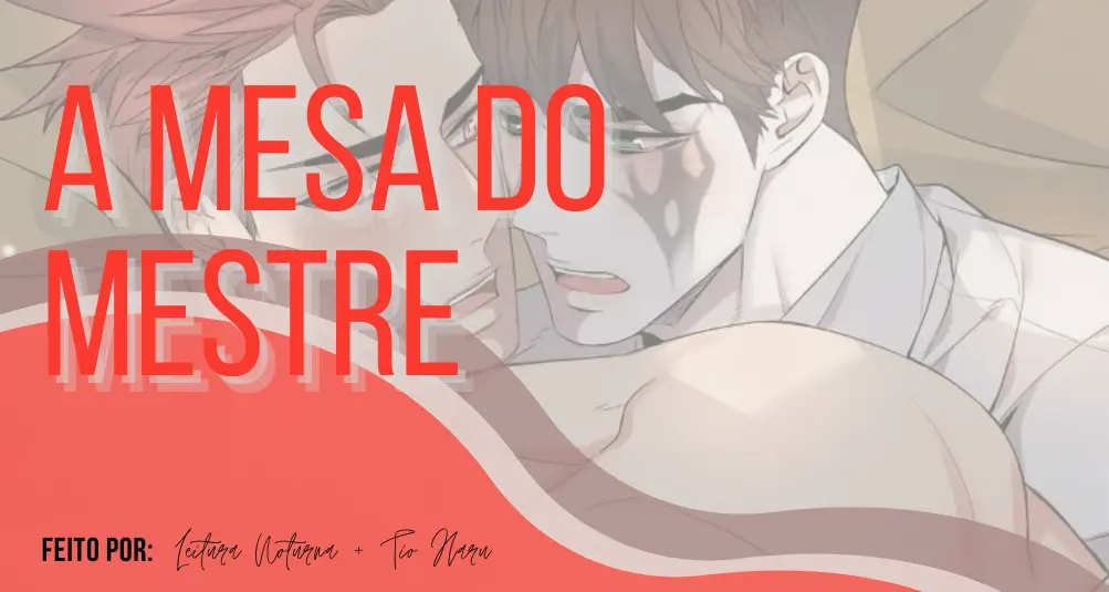 A Mesa do Mestre – Capítulo 03 Yaoi – Página 1 A Mesa do Mestre – Capítulo 03 Yaoi – Página 1