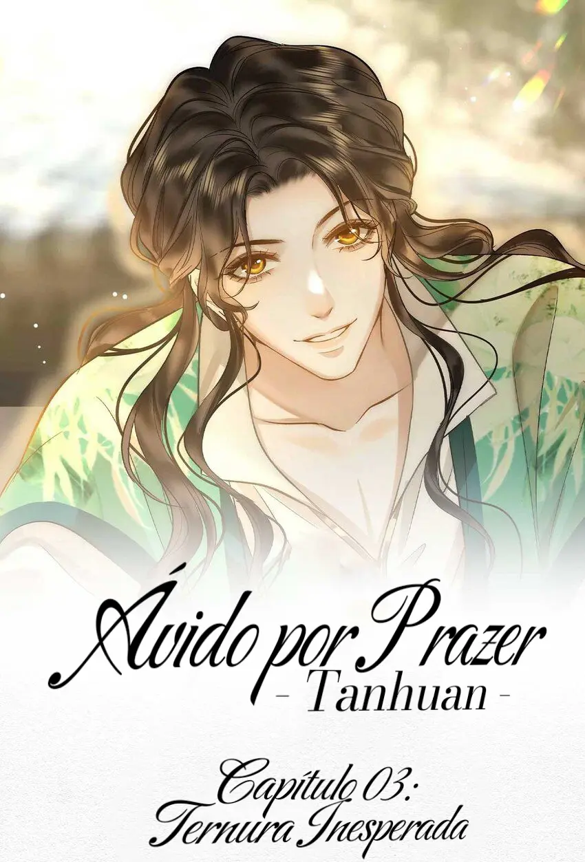 Ávido Por Prazer – Tan Huan – Capítulo 03 Yaoi – Página 2