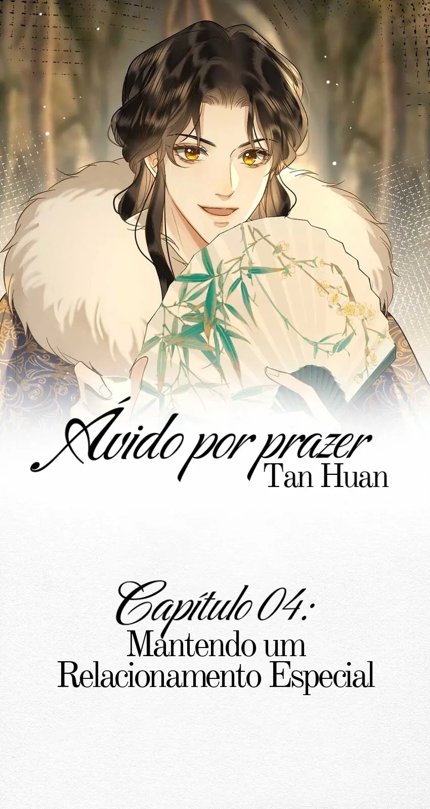 Ávido Por Prazer – Tan Huan – Capítulo 04 – Mantendo um Relacionamento Especial Yaoi – Página 2
