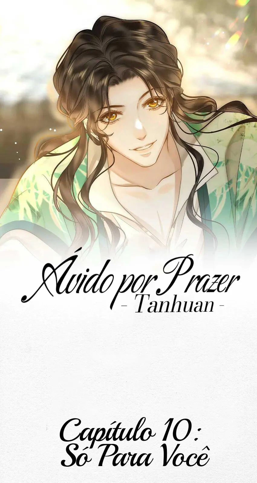 Ávido Por Prazer – Tan Huan – Capítulo 10 Yaoi – Página 2