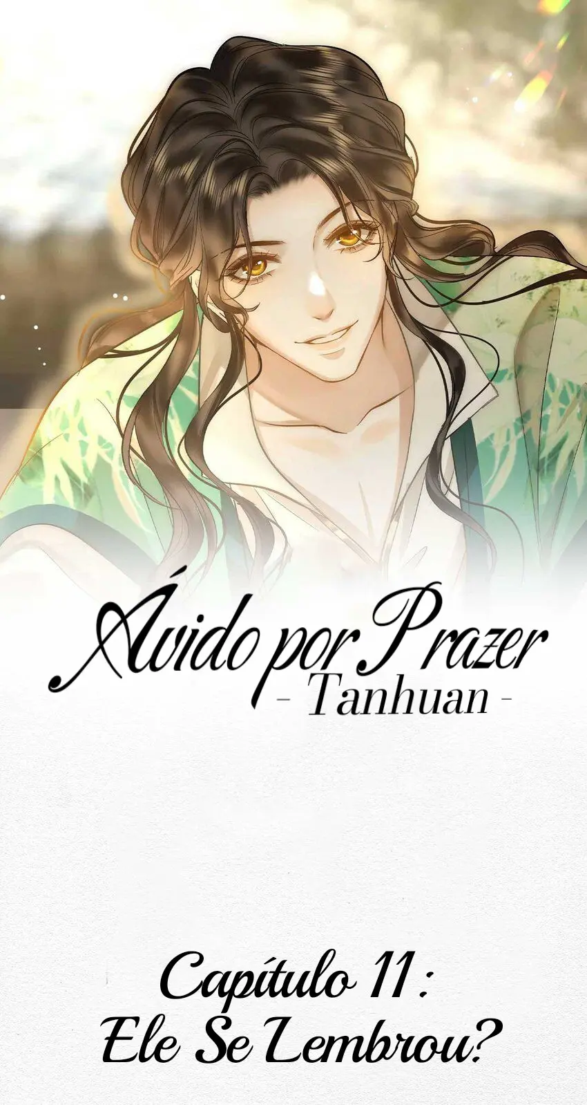 Ávido Por Prazer – Tan Huan – Capítulo 11 Yaoi – Página 2