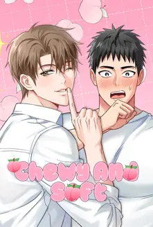 Ler Chewy And Soft Online Yaoi todos os capítulos