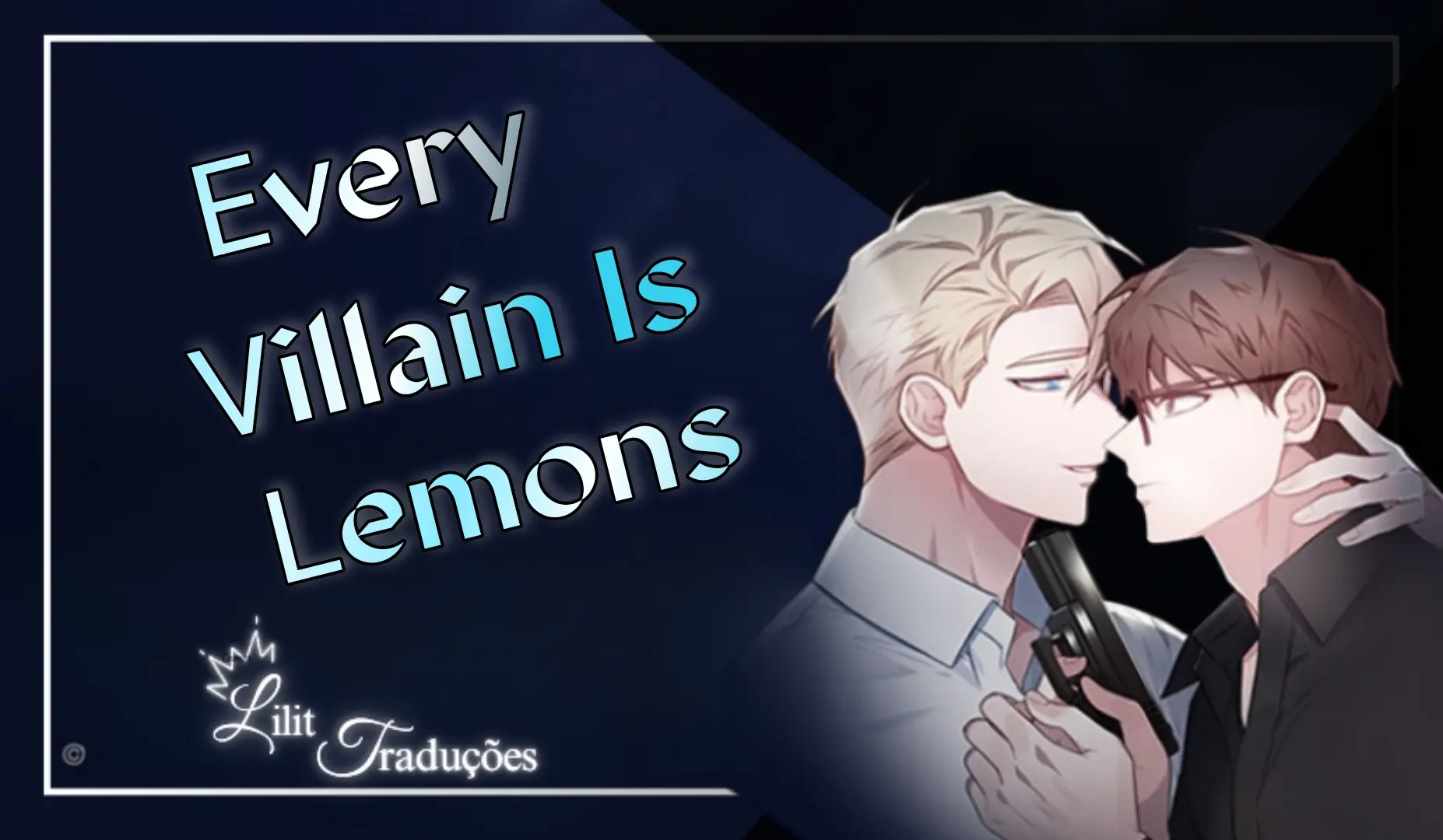 Every Villain Is Lemons – Capítulo 04 Yaoi – Página 1