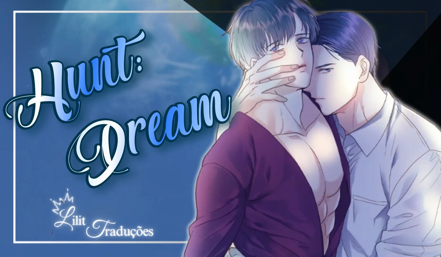 Hunt: Dream – Capítulo 01 Yaoi – Página 1