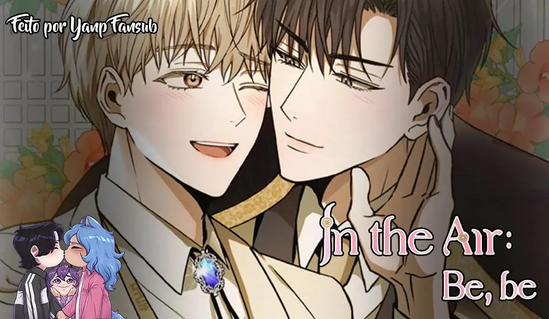 In the Air: Be, be – Capítulo 55 Yaoi – Página 1