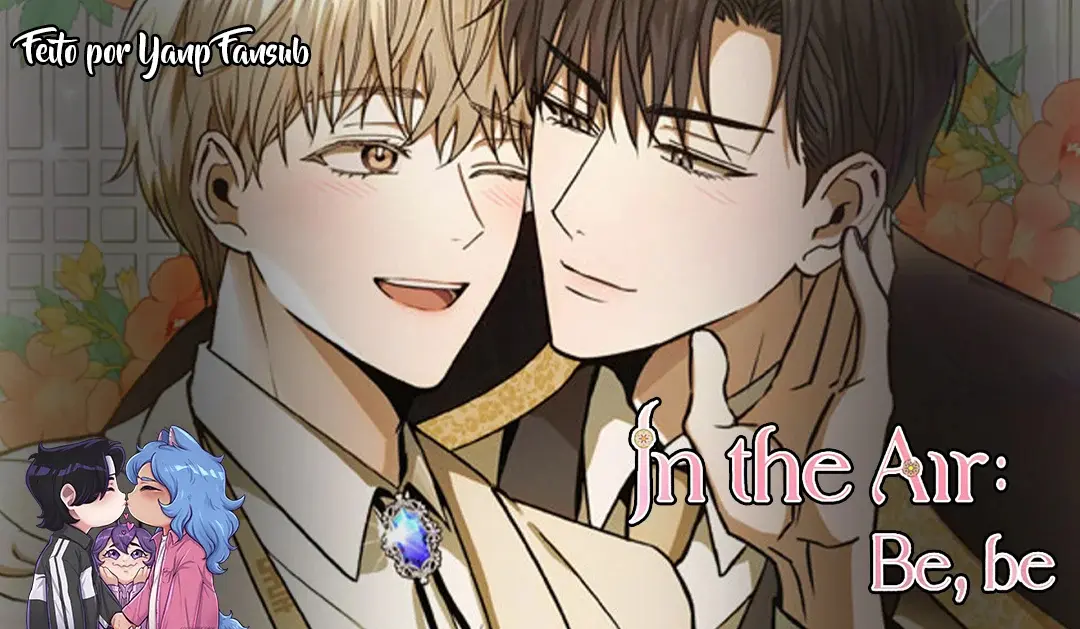 In the Air: Be, be – Capítulo Side 02 Yaoi – Página 1