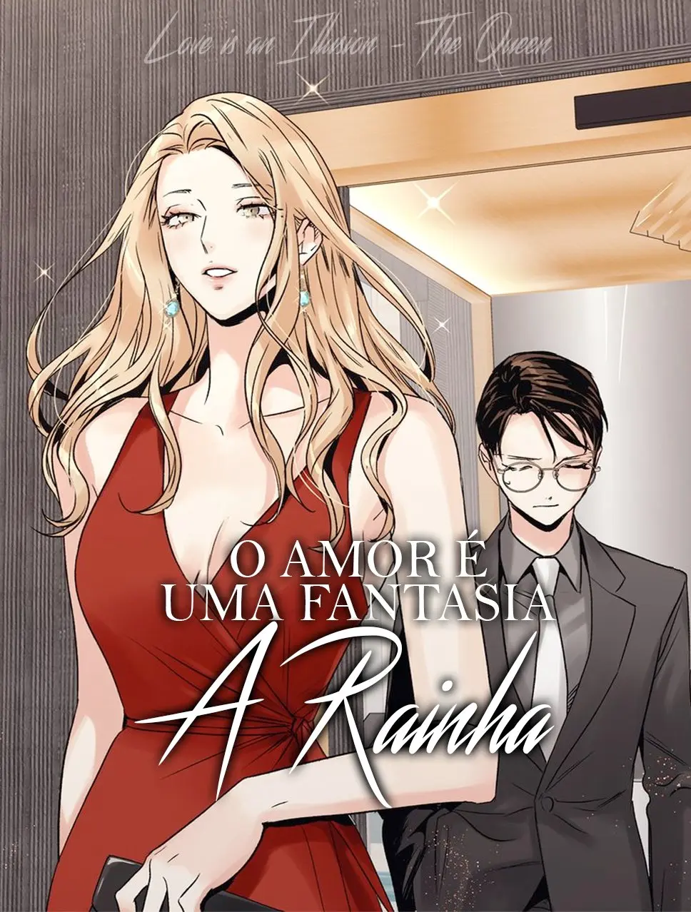 Love is an Illusion! – The Queen – Capítulo 31 – Side Story 4 – Fim! Yaoi – Página 1