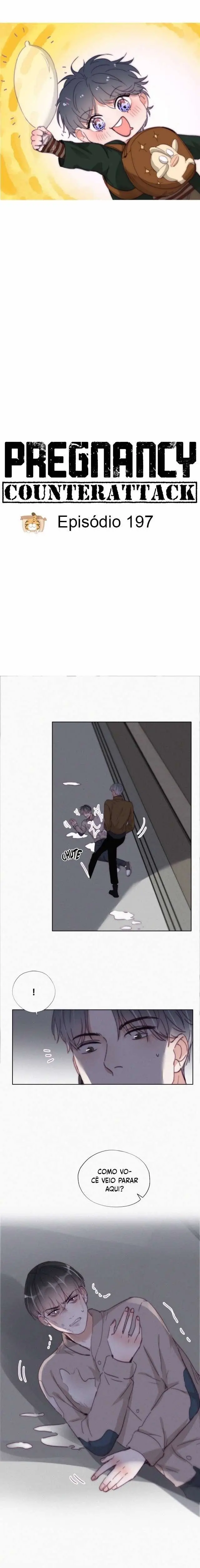 Pregnancy Counterattack – Capítulo 197 Yaoi – Página 1