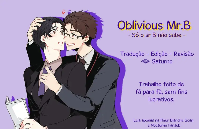 Só o Sr B Não Sabe – Capítulo 07 Yaoi – Página 1