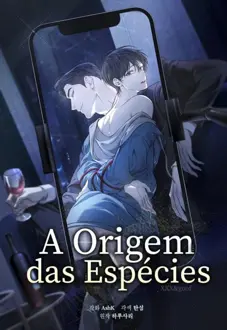 Ler The Origin of Species Online Yaoi Ler The Origin of Species Online Yaoi todos os capítulos